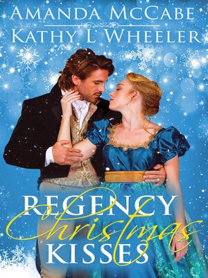cover image of Regency Christmas Kisses